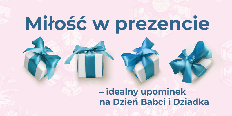 Prezenty na Dzień Babci i Dziadka