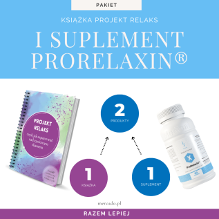 Zestaw: Książka Projekt Relaks i suplement ProRelaxin® (melisa, lawenda, chmiel, szafran)