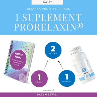 Zestaw: Książka Projekt Relaks i  suplement ProRelaxin® (melisa, lawenda, chmiel, szafran)